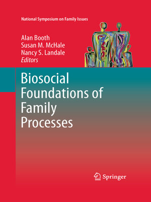 cover image of Biosocial Foundations of Family Processes